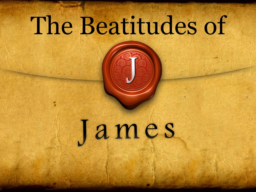 The Beatitudes of James